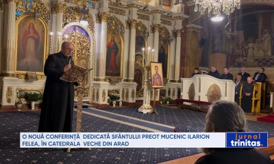 Ce eveniment special se pregătește în Catedrala Veche din Arad pentru Ilarion Felea?