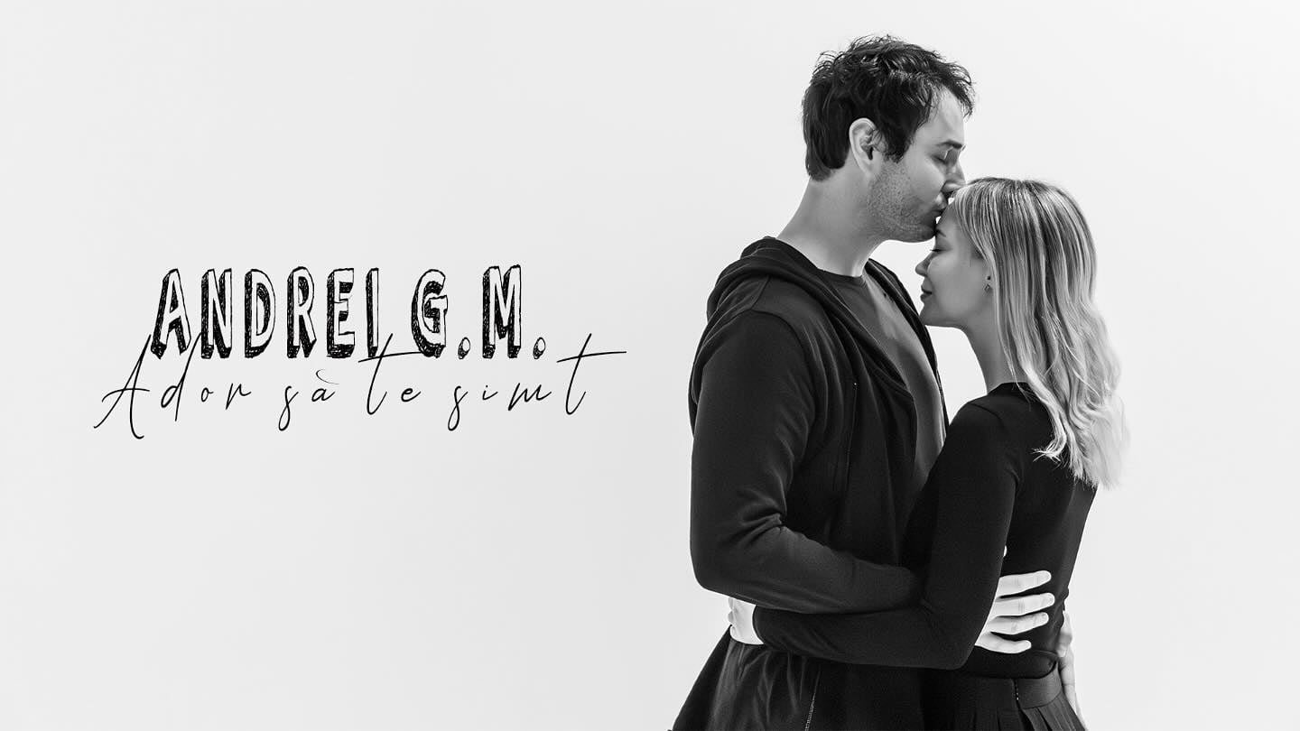 Ați ascultat deja noua melodie a lui Andrei G.M., „Ador să te simt”? (video)