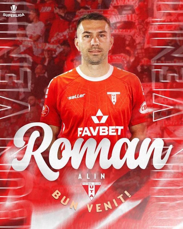 Ce a determinat semnarea lui Alin Roman cu UTA Arad?