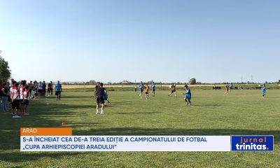 Ce noutăți aduce finalul celei de-a treia ediții a „Cupei Arhiepiscopiei Aradului”?