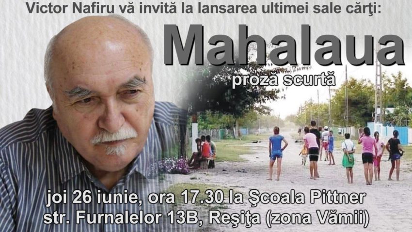 Ce poveste ascunde volumul „Mahalaua” al lui Victor Nafiru despre cartierele mărginaşe?  - Stiri Resita