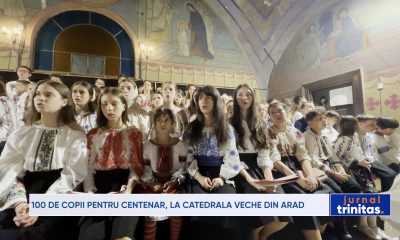 Cum au celebrat 100 de copii Centenarul la Catedrala veche din Arad?
