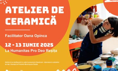Cum poți explora arta ceramicii la Reșița? Participă la atelier!  - Stiri Resita