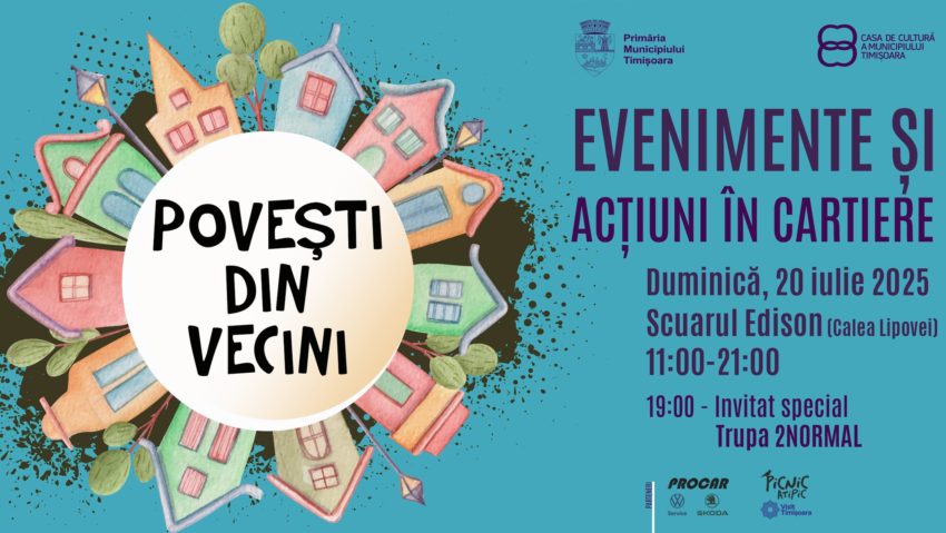 Ce surprize aduce revenirea Poveștilor din Vecini în Calea Lipovei, Timișoara?
